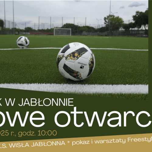 Obraz główny wydarzenia o tytule NOWE OTWARCIE boiska ORLIK w Jabłonnie 